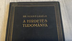 A hirdetés elemi szabályai: múlt és jelen találkozása