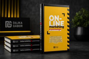 20 idézhető gondolat Dajka Gábor Online Marketing és Pszichológia című könyvéből szakdolgozatokhoz
